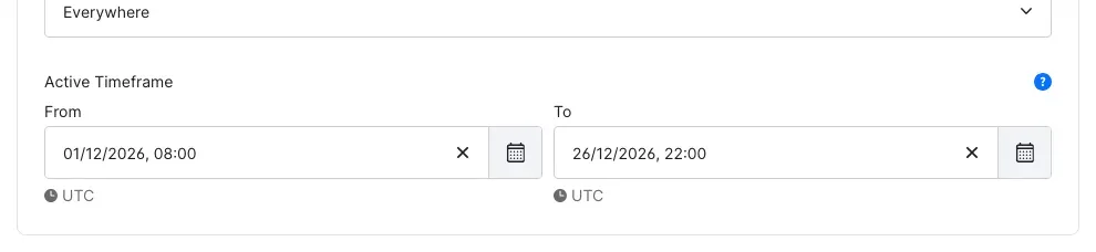 Active Timeframe from 01/12/2026, 08:00 to 26/12/2026, 22:00, each in UTC
