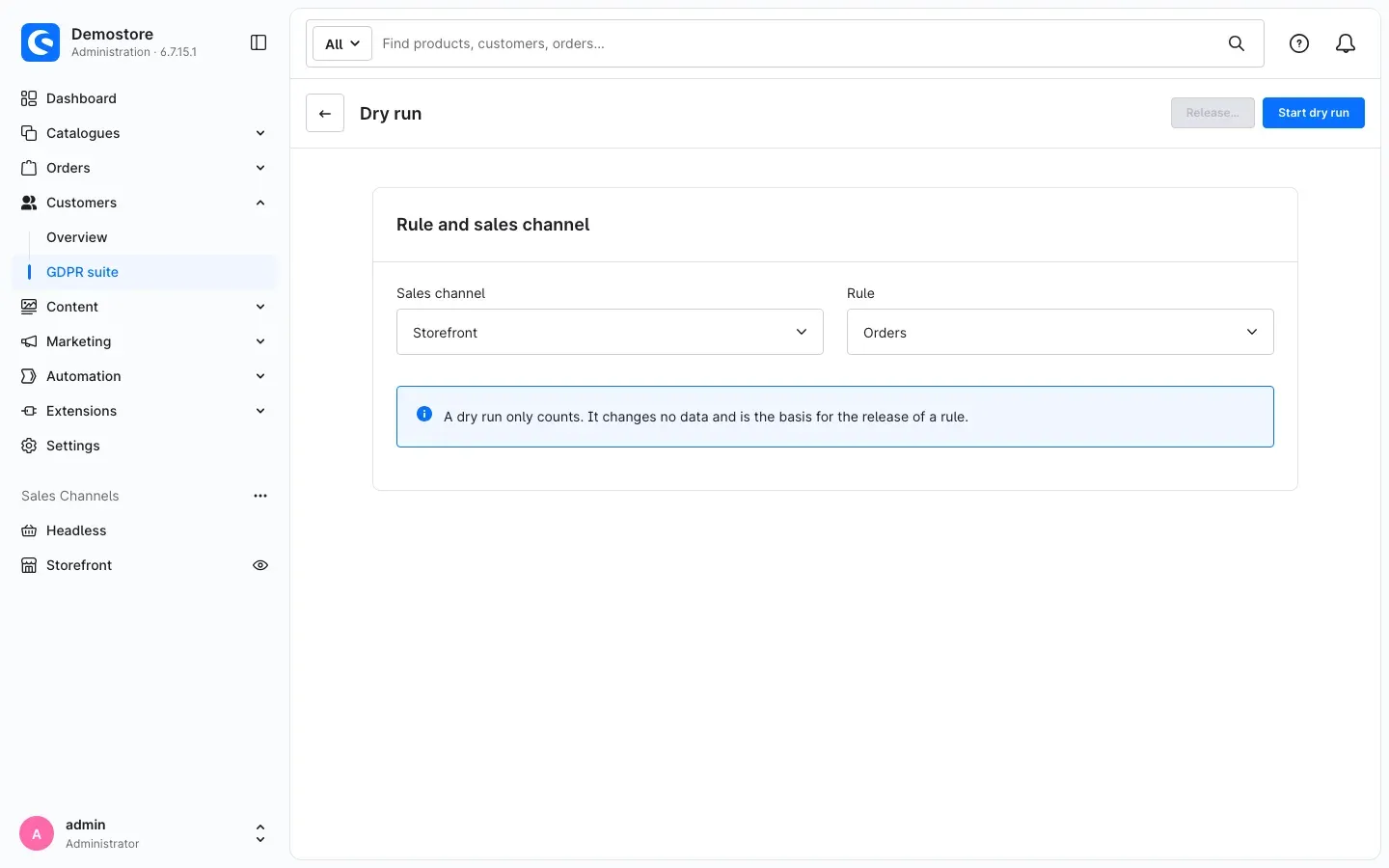 Dry run: choosing rule and sales channel