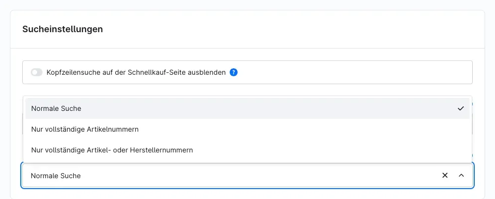 Bereich Sucheinstellungen mit geöffneter Auswahl der drei Suchmodi