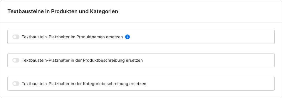 Der Bereich „Textbausteine in Produkten und Kategorien“