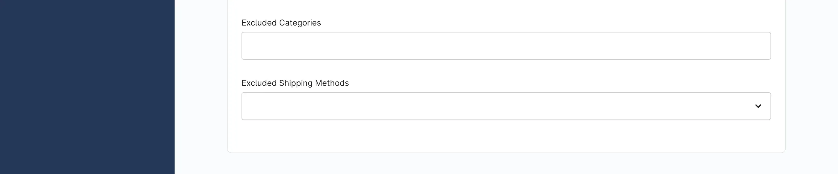 Fields for excluded categories and shipping methods