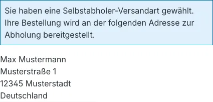 Schritt 8: Nahaufnahme – Hinweis und Abholadresse ersetzen die Adresse des Bestellers