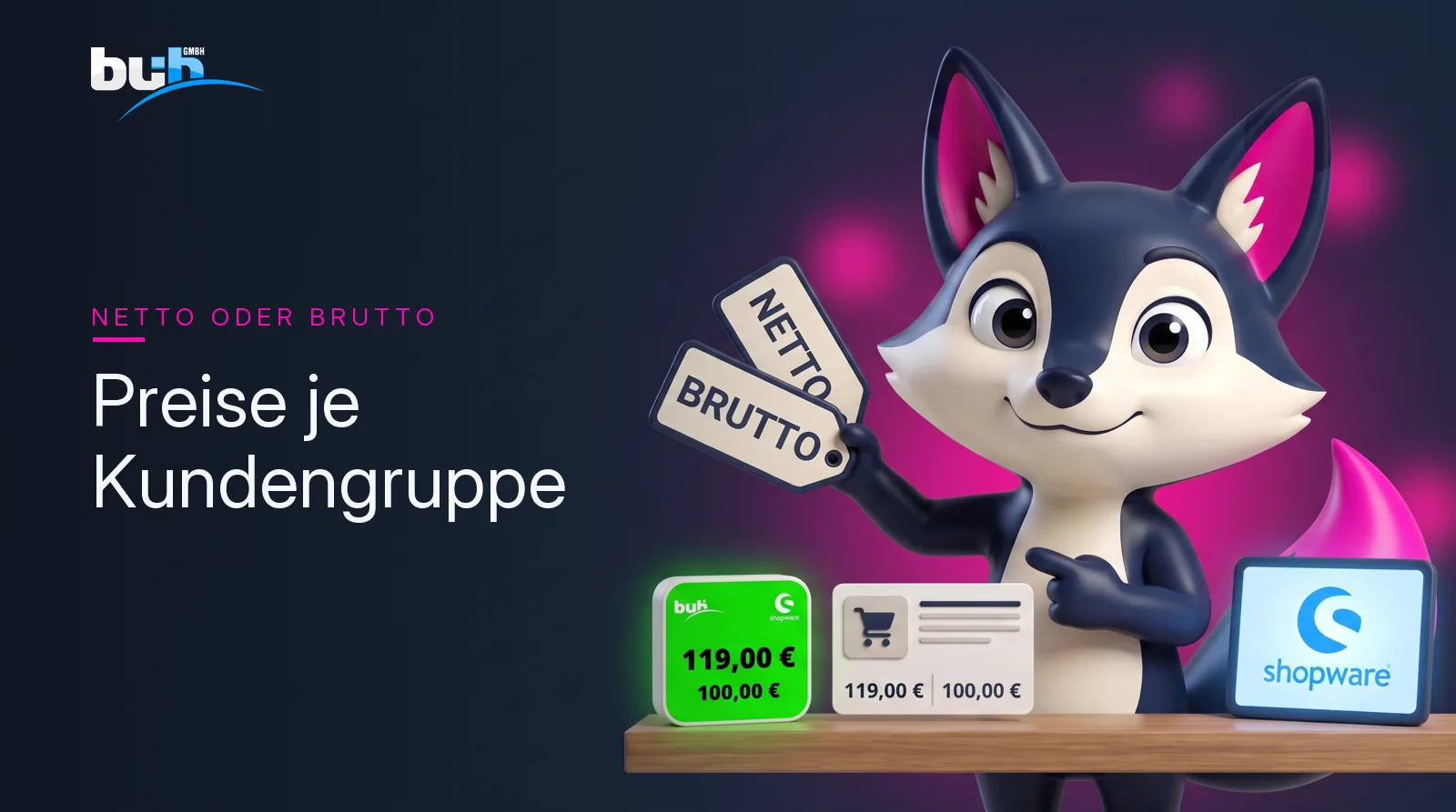 Netto oder brutto? Preisanzeige für B2B und B2C kundengruppengenau steuern