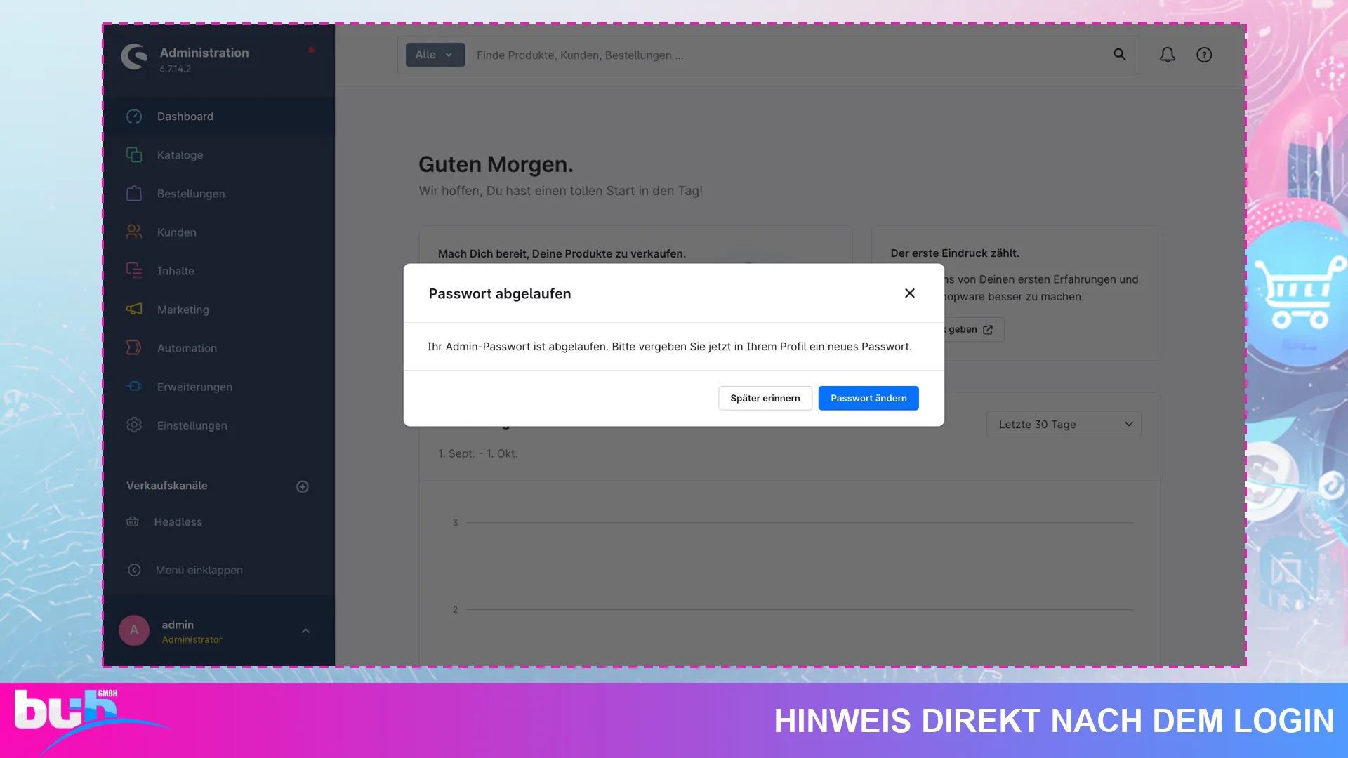 Admin Passwort Erinnerung Backend Sicherheit | Passwörter regelmäßig erneuern. Screenshot 3